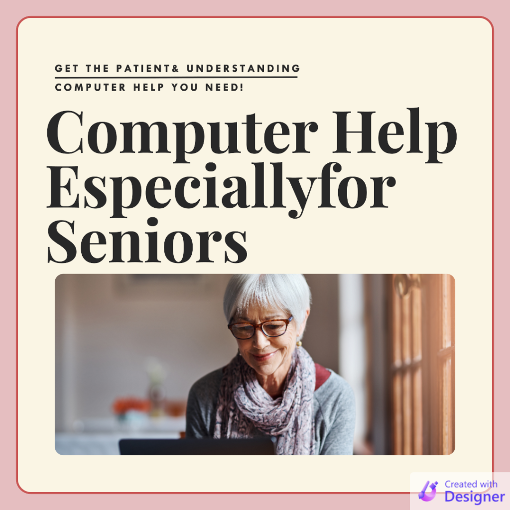 computer help for Seniors